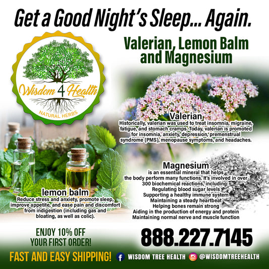 Valerian, Lemon Balm and Magnesium